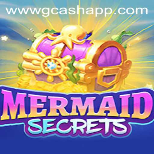Dive into the Enchanting World of MermaidSecrets and Seamless Transactions with Gcash App