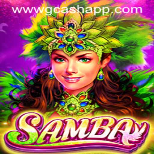 Discover the Exciting World of 'Samba': A New Era of Online Gaming with Gcash App